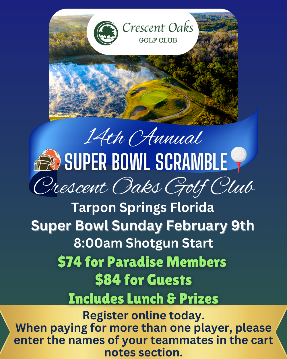 Need to Pay Link 14th Annual Super Bowl Scramble Sunday Feb 9th 2025