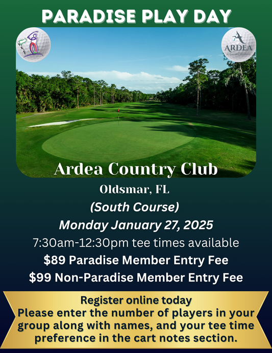 Ardea South Course Paradise Play Day Mon January 27th