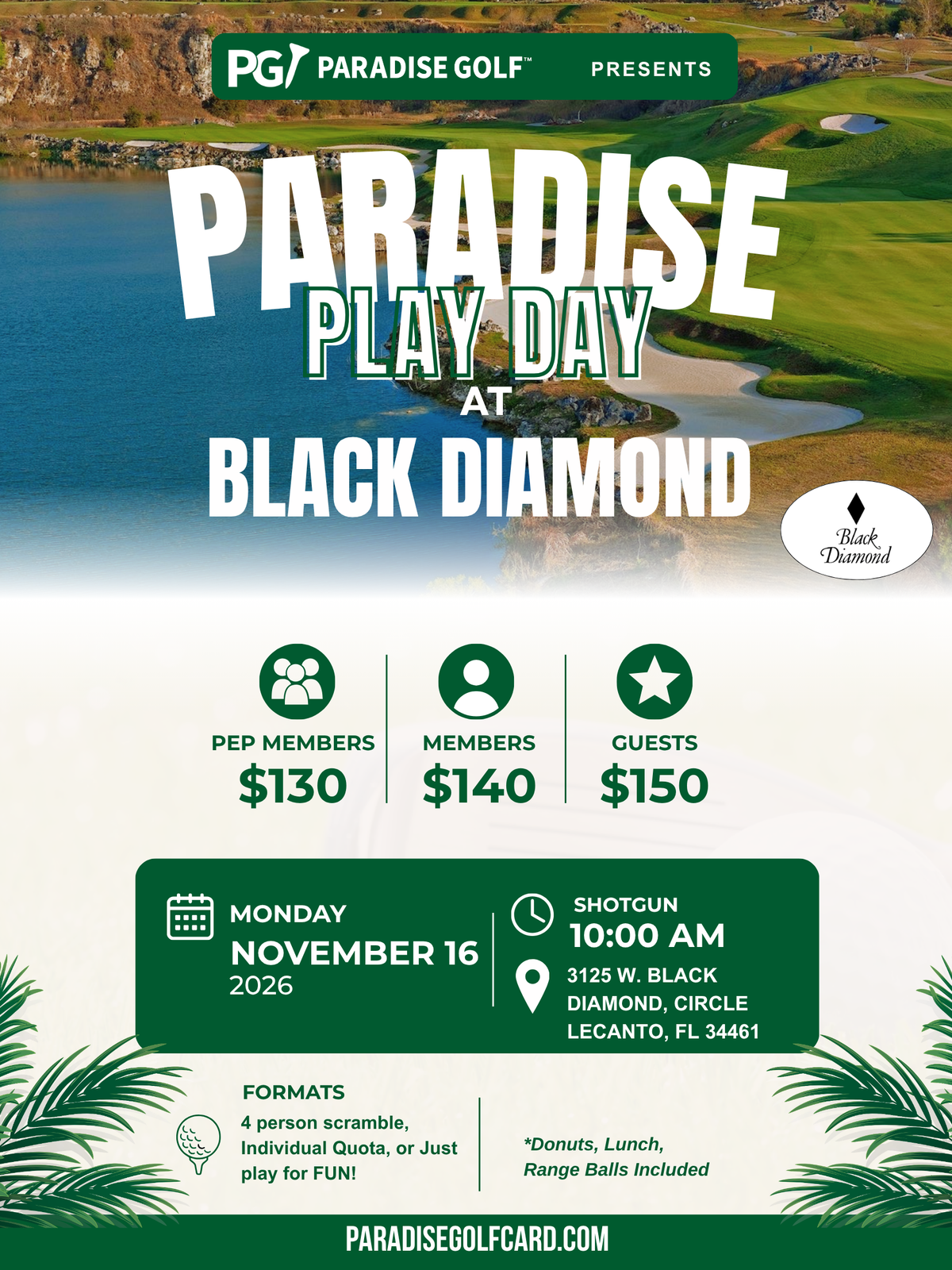 Promotional flyer for 'Paradise Play Day at Black Diamond' golf event, featuring a scenic golf course background, event details, pricing for PEP and regular members, and a shotgun shot time at Black Diamond.