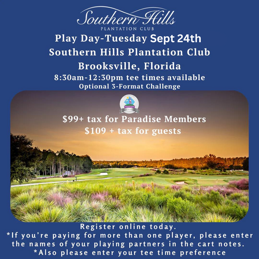 Southern Hills Tournament Play Day Tues, Sept 24th