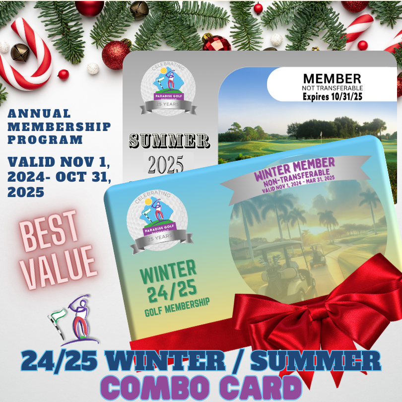 Holiday Special Annual Winter-Summer 24/25 Combo Membership